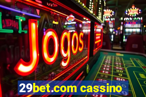 29bet.com cassino